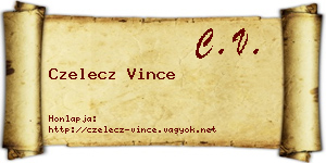 Czelecz Vince névjegykártya